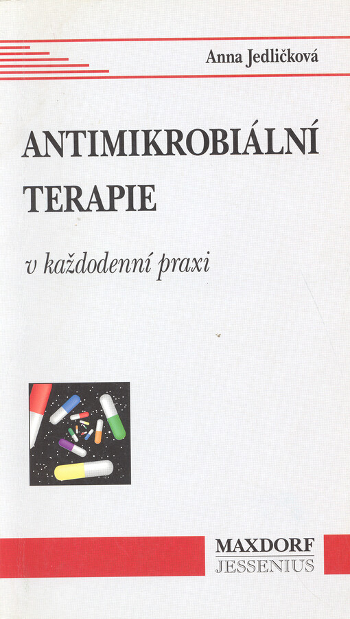 Antimikrobiální terapie v každodenní praxi