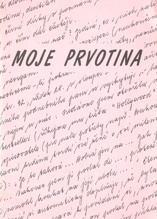 Moje prvotina : sborník soutěžních příspěvků