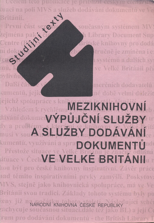 Meziknihovní výpůjční služby a služby dodávání dokumentů ve Velké Británii