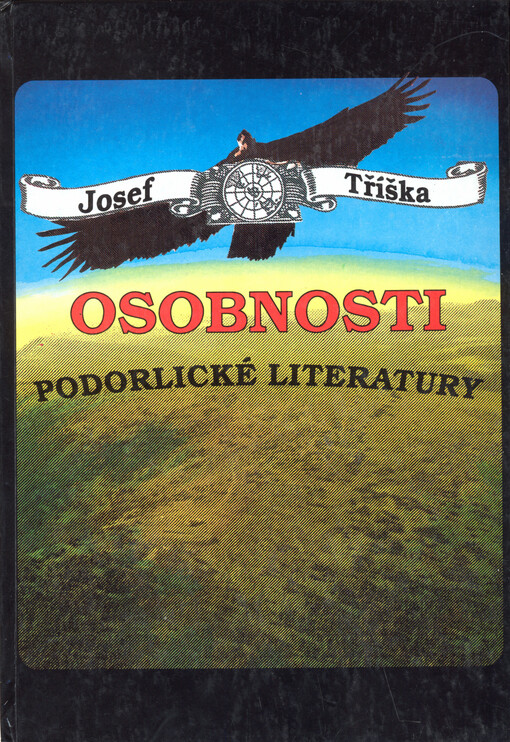 Osobnosti podorlické literatury