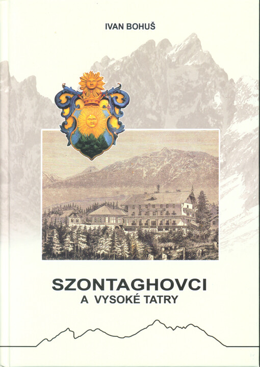Szontaghovci a Vysoké Tatry