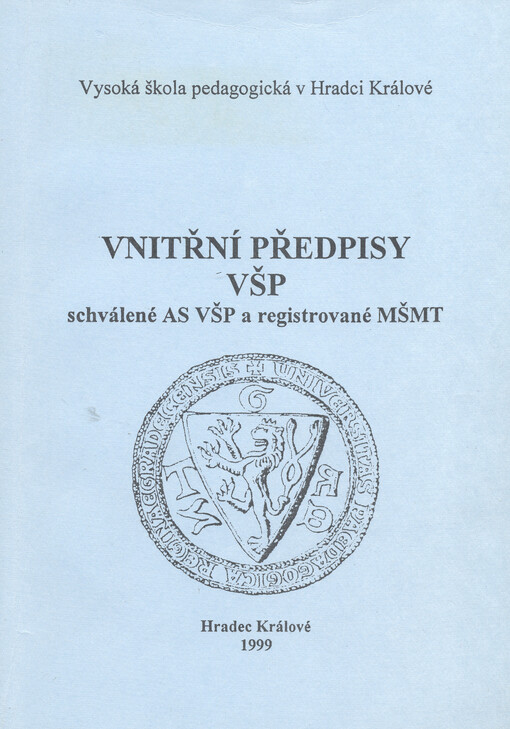 Vnitřní předpisy na VŠP schválené AS VŠP a registrované MŠMT