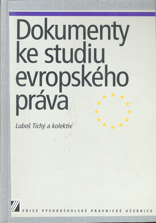 Dokumenty ke studiu evropského práva