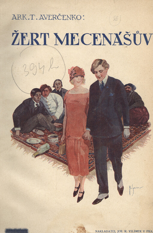 Žert mecenášův: humoristický román ve dvou částech