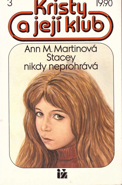 Kristy a její klub. 3, Stacey nikdy neprohrává