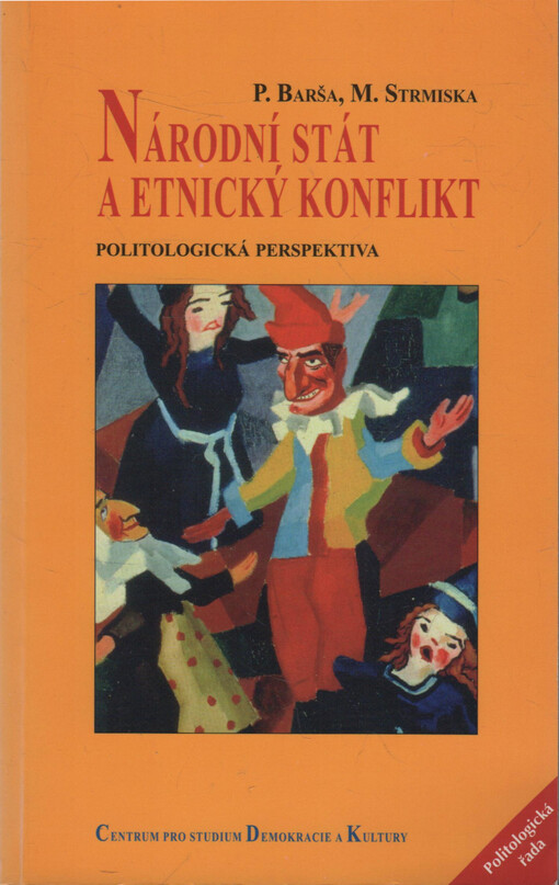 Národní stát a etnický konflikt: politologická perspektiva