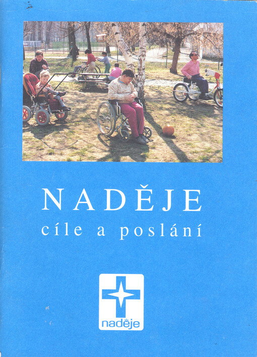 Naděje : cíle a poslání