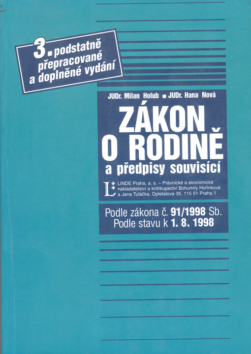 Zákon o rodině a předpisy souvisící: podle stavu k 1.8.1998