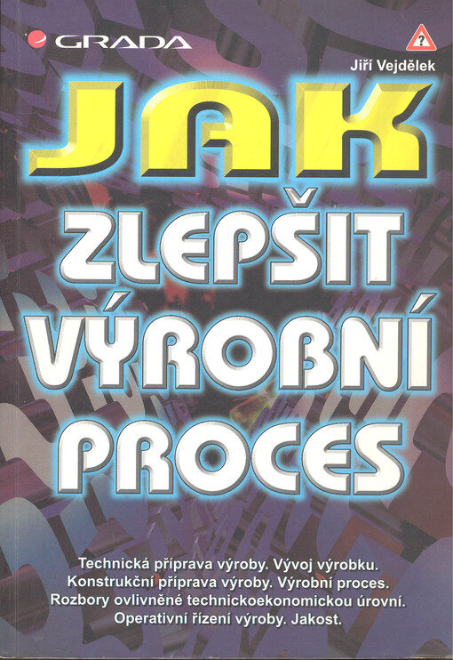 Jak zlepšit výrobní proces