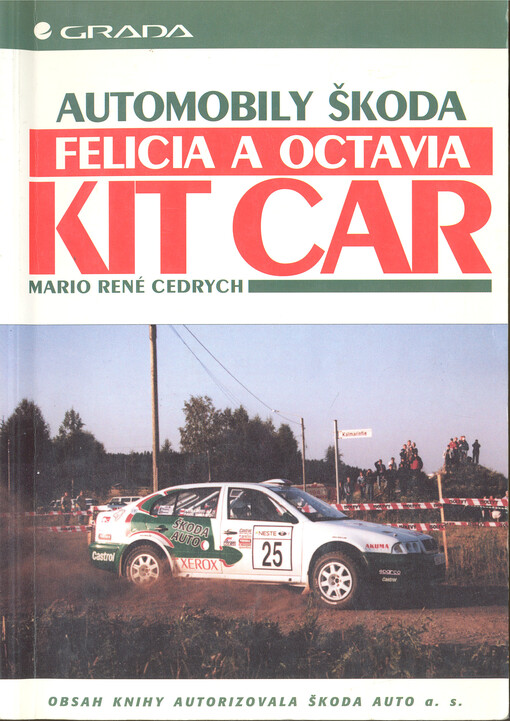 Automobily Škoda Felicia a Octavia Kit Car