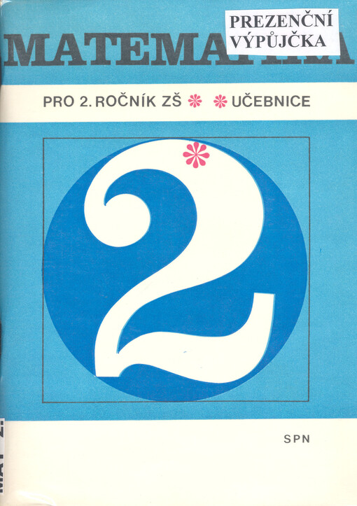 Matematika pro 2. ročník základní školy :učebnice
