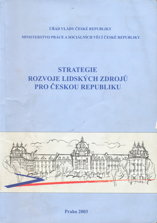 Strategie rozvoje lidských zdrojů pro Českou republiku =: Strategy of human resources development for the Czech republik