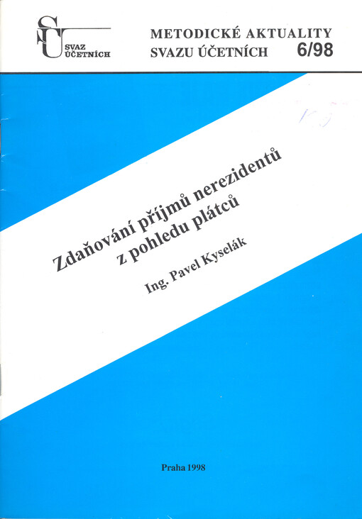 Zdaňování příjmů nerezidentů z pohledu plátců