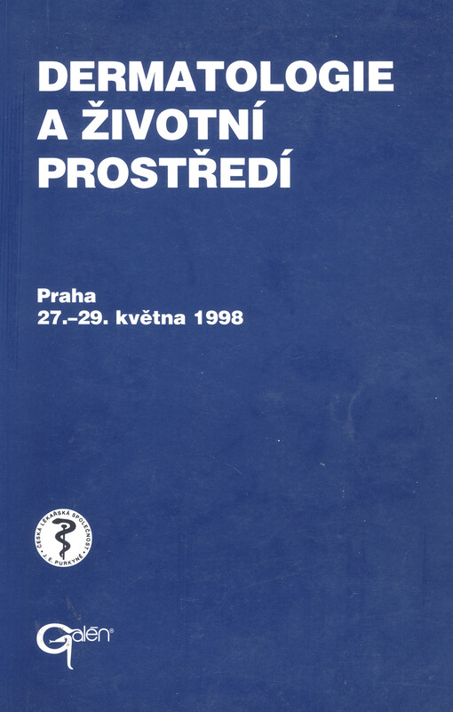 Dermatologie a životní prostředí : Praha, 27.-29. května 1998 : [sborník z kongresu