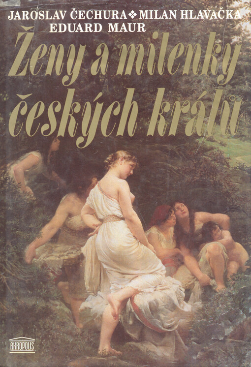 Ženy a milenky českých králů