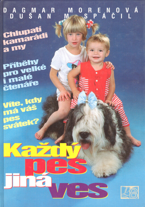 Každý pes jiná ves