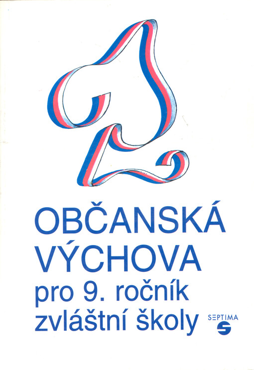 Občanská výchova pro 9. ročník zvláštní školy