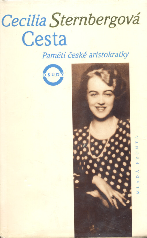 Cesta: paměti české aristokratky