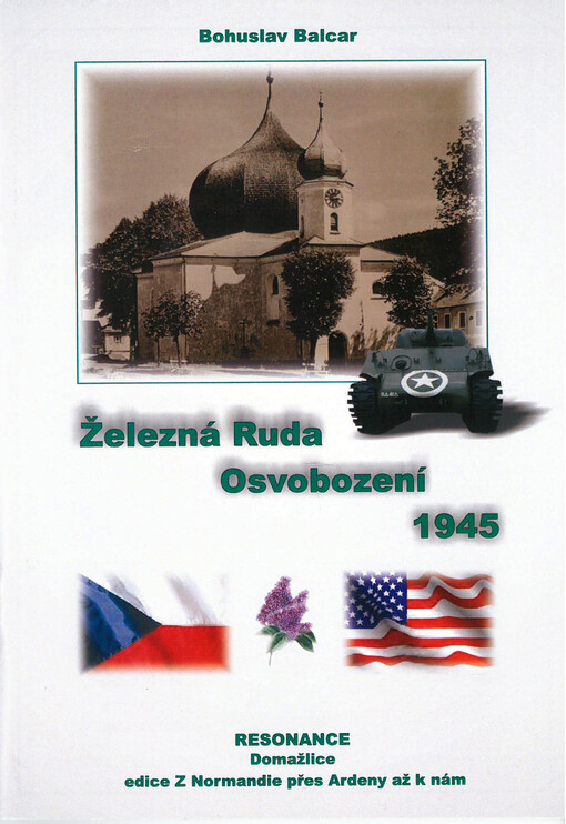 Železná Ruda: osvobození 1945