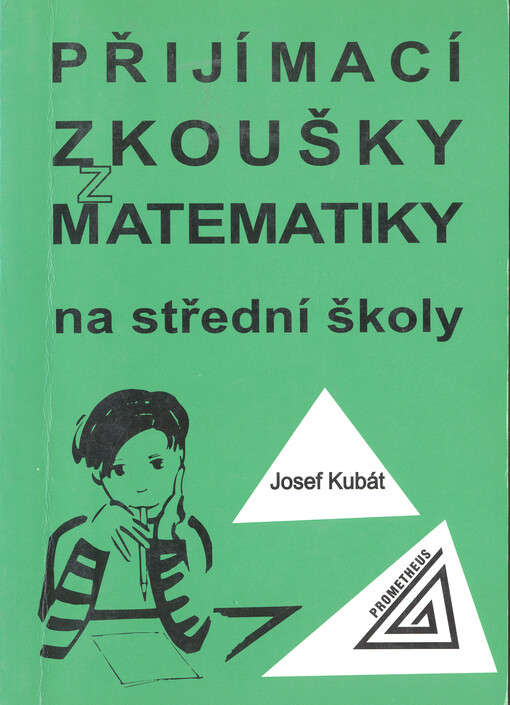 Přijímací zkoušky z matematiky na střední školy