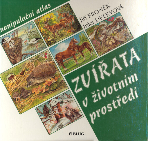 Zvířata v životním prostředí : manipulační atlas