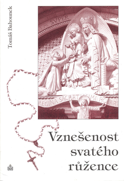 Vznešenost svatého růžence