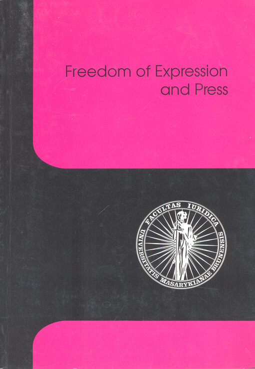 Freedom of Expression and Press: proceedings of the scientific conference : Brno, September 8 and 9, 1994