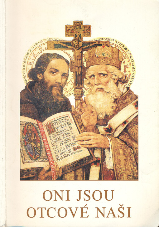 Oni jsou otcové naši