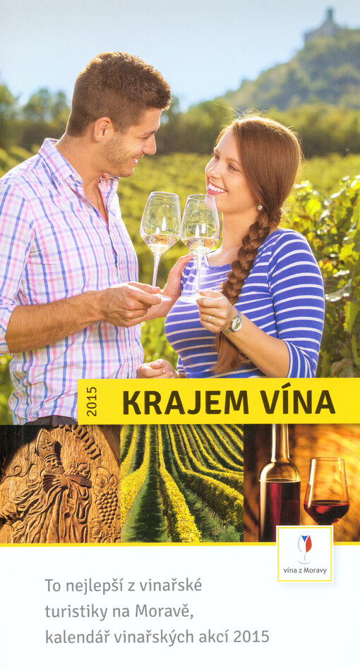 Krajem vína.To nejlepší z vinařské turistiky na jižní Moravě ...