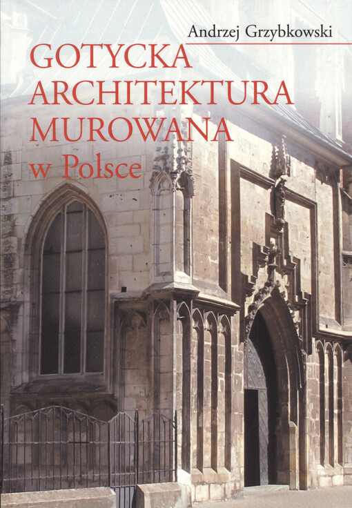 Gotycka architektura murowana w Polsce