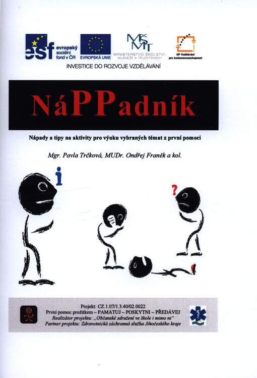 NáPPadník : nápady a tipy na aktivity pro výuku vybraných témat z první pomoci