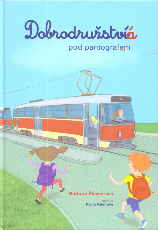 Dobrodružství pod pantografem =Dobrodružstvá pod pantografom