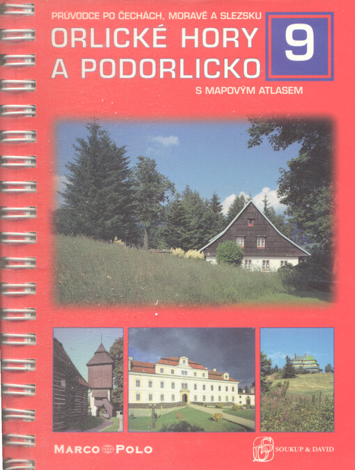 Orlické hory a Podorlicko : s mapovým atlasem