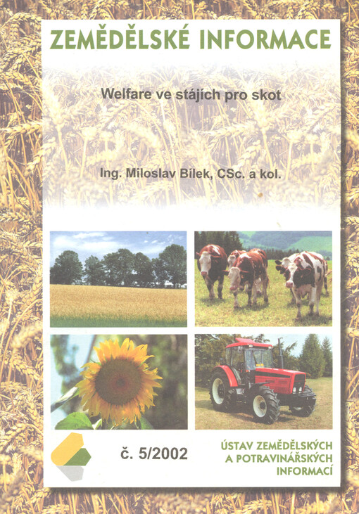 Welfare ve stájích pro skot
