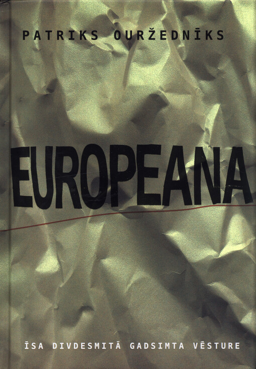 Europeana : isa divdesmita gadsmita vesture