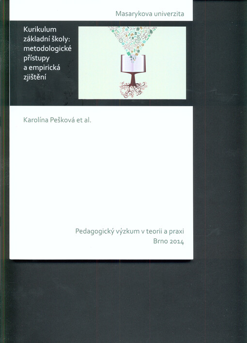 Kurikulum základní školy: metodologické přístupy a empirická zjištění