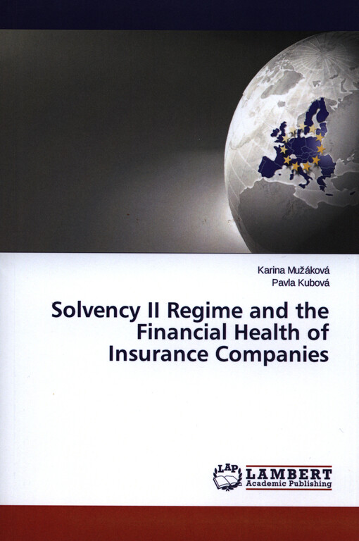 Solvency II regime and the financial health of insurance companies