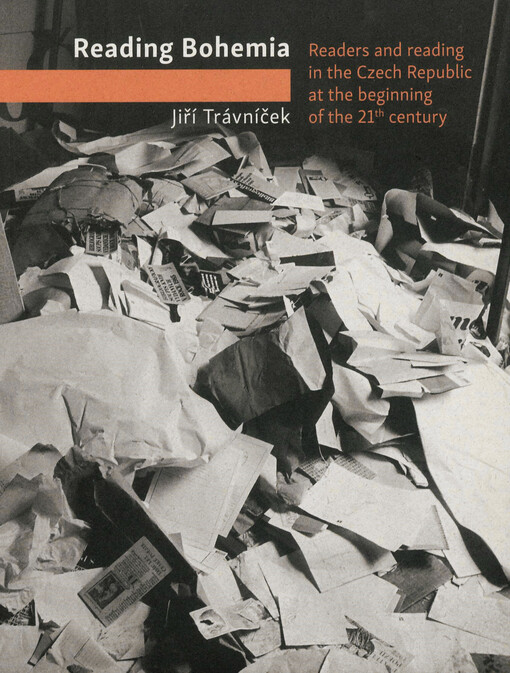 Reading Bohemia :readership in the Czech Republic at the beginning of the 21th century