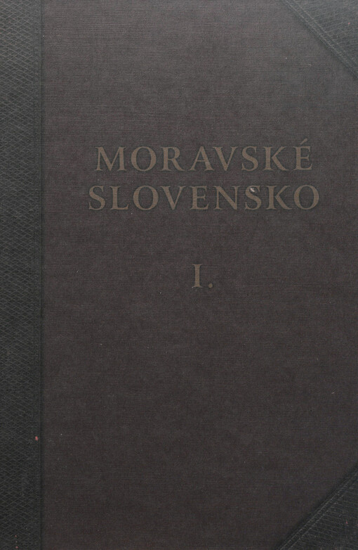 Moravské Slovensko I.