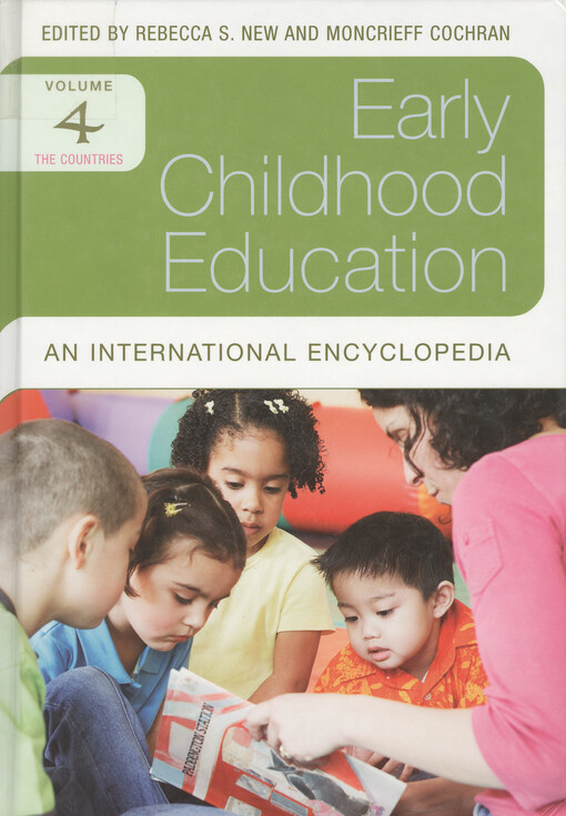 Early childhood education : an international encyclopedia. Volume 4, The countries