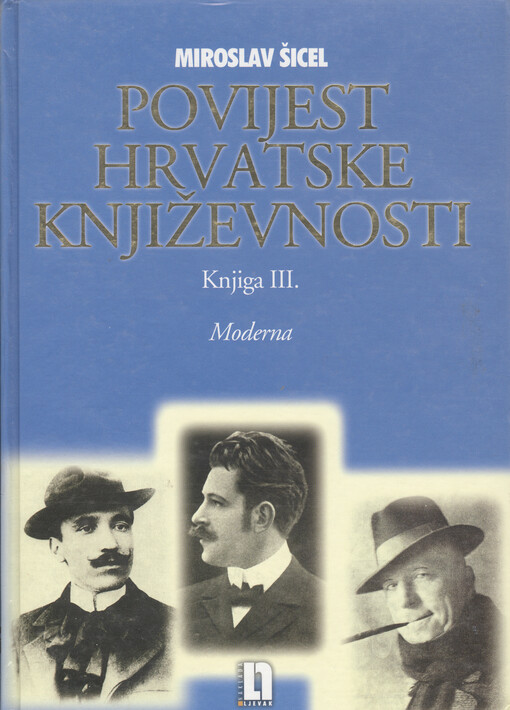 Povijest hrvatske književnosti XIX.stoljeća.Knjiga 3,Moderna