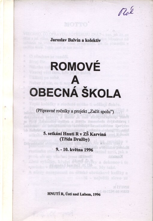 Romové a obecná škola :(přípravné ročníky a projekt 