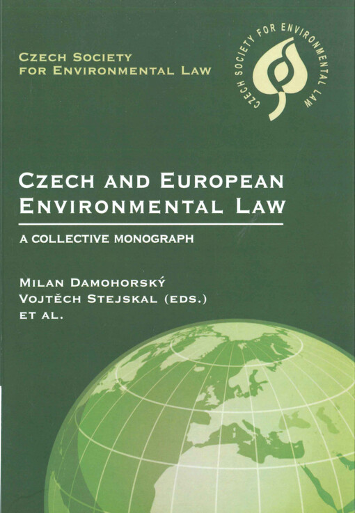 Czech and European environmental law :a collective monograph