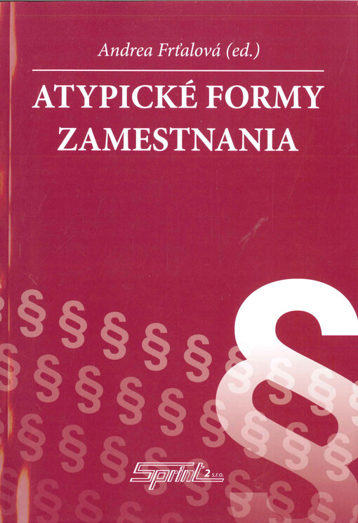 Atypické formy zamestnania  : výber judikatúry Súdneho dvora Európskej únie 