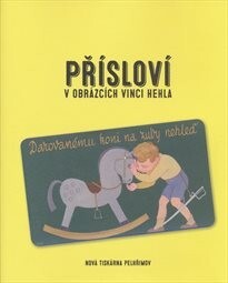 Přísloví v obrázcích Vinci Hehla