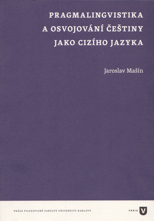 Pragmalingvistika a osvojování češtiny jako cizího jazyka