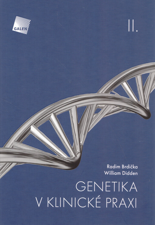 Genetika v klinické praxi