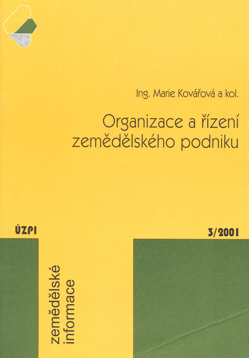 Organizace a řízení zemědělského podniku