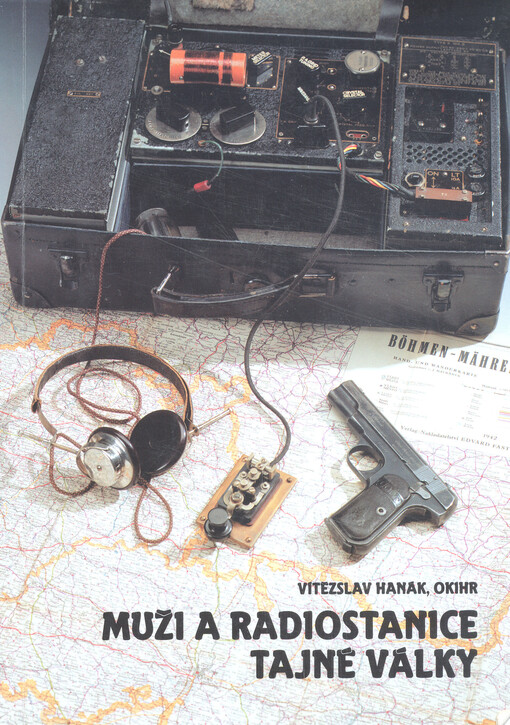 Muži a radiostanice tajné války