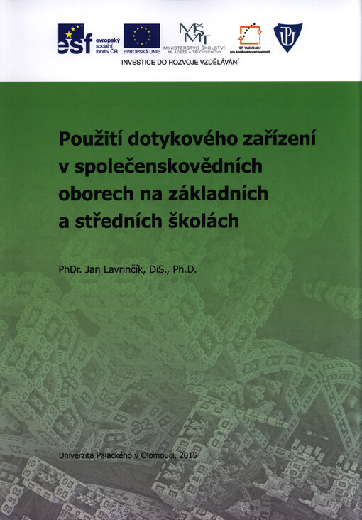 Použití dotykového zařízení v společenskovědních oborech na základních a středních školách